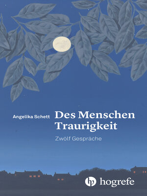 cover image of Des Menschen Traurigkeit